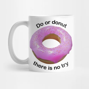 Do or donut pink Mug